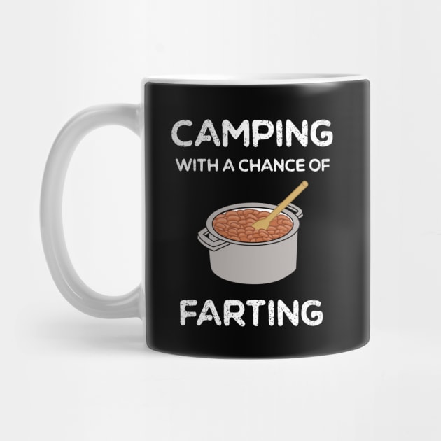 Funny Camping Fart Humor by MedleyDesigns67